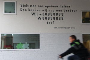 Kurt Schwitters Dadaist quote in Leiden.