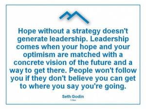 ... concrete vision of the future and a way to get there leadership quote