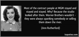 More Ann Rutherford Quotes
