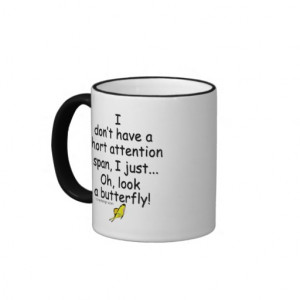 Short Attention Span Butterfly Coffee Mug