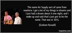 More Graham Russell Quotes