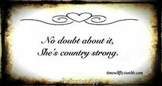 ... country country stuff country girls country music country quotes