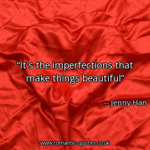 its-the-imperfections-that-make-things-beautiful_403x403_12537.jpg