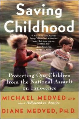 ... : Protecting Our Children from the National Assault on Innocence