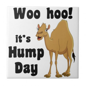 Woo hoo! It's hump day Tile