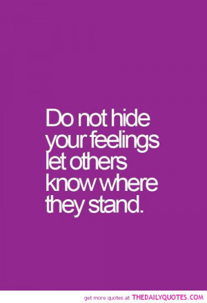 do-not-hide-your-feelings-quote-pictures-quotes-sayings-pics.jpg