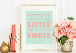Little & Fierce, Shakespeare Quote wall art print, nursery decor ...
