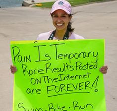 Triathlon Quotes, Running Signs Funny, Motivational Race Quotes ...