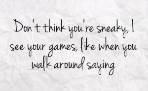 Sneaky People Quotes. QuotesGram