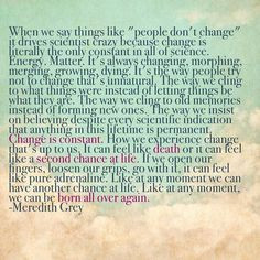 Change - Meredith Grey Quote More