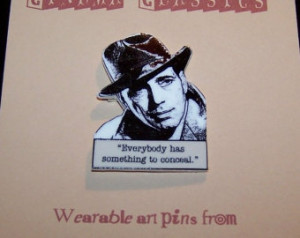 SAM SPADE Humphrey Bogart Mystery F ilm Noir Quote Pin ...
