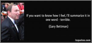 More Gary Bettman Quotes