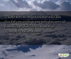 hate war as only a soldier