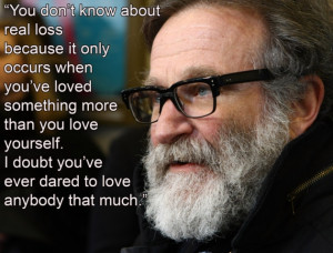 Quotes Robin Williams Good Will Hunting ~ 11 amazing quotes from Robin ...