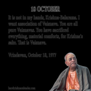 ... quotes of Srila Prabhupada, which he spock in the month of October