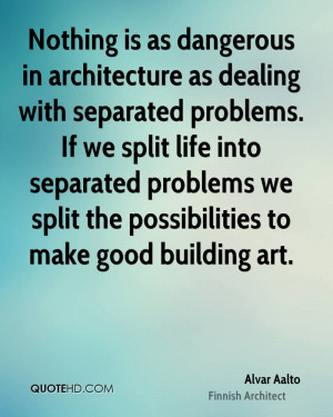 Alvar Aalto Architecture Quotes