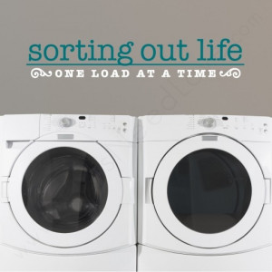 Sorting Out Life Wall Quote in a laundry room #WallsNeedLove