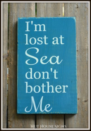 beach_sign_beach_decor_i_m_lost_at_sea_fun_quote_nautical_decor ...