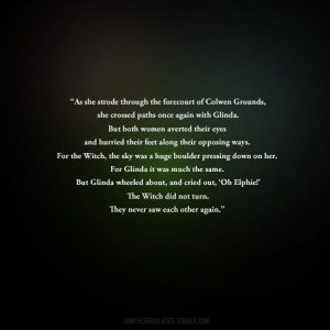 most heartbreaking quote from Wicked: The Life and Times of The Wicked ...
