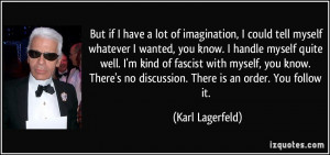quote-but-if-i-have-a-lot-of-imagination-i-could-tell-myself-whatever ...