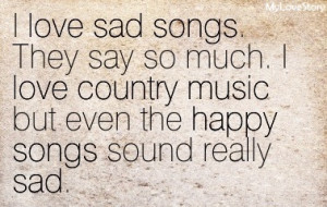 country love quotes and sayings from songs my love story mylovestory ...