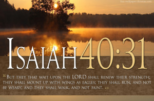 Bible Verses On Faith Isaiah 40:31 Scripture HD Wallpaper | TOHH ...