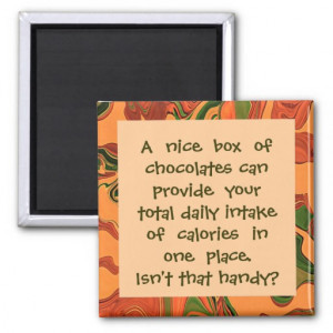 funny chocolate calorie joke magnet