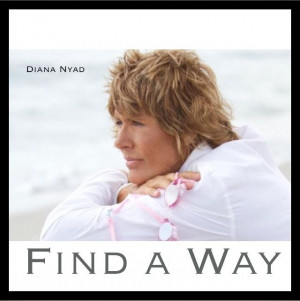 Quote from Diana Nyad, 64 old. Swimming from Florida to Cuba showing ...