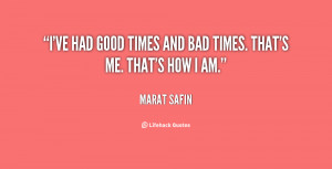 Good Times Bad Times Quotes And