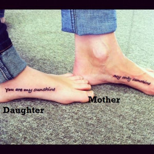 cute mother daughter quotes for tattoos