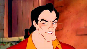 Gaston Quotes Beauty And The Beast ~ Beauty and the Beast