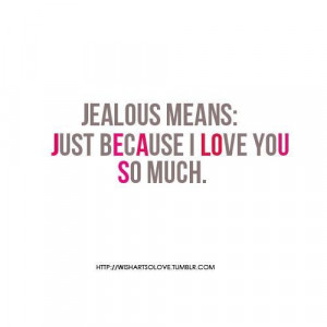 jealousy-quotes-sayings-feelings-love-you-much.jpg