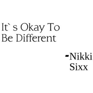 Nikki Sixx quote!