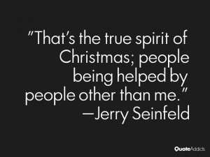That's the true spirit of Christmas; people being helped by people ...