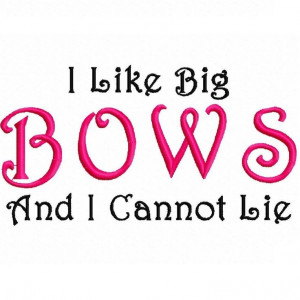 Big Bows