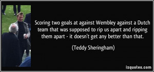 Scoring two goals at against Wembley against a Dutch team that was ...