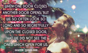 One Door Closes Another Opens Quote