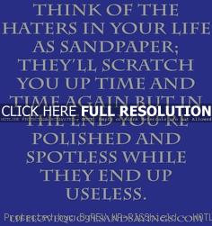 Funny Sayings And Quotes About Haters Ghetto quotes about haters