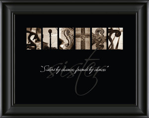 inspirational series sister quote sisters by chance friends by choice ...