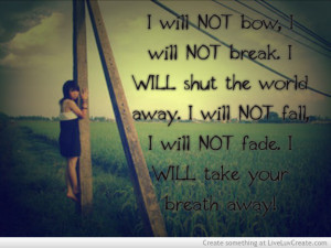 Will Not Bow