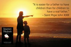 ... children than for children to have a real father.