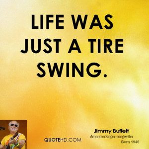 life was just a tire swing.