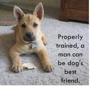 Humans need training to be a dog's best friend. #quotes #puppies #pets ...