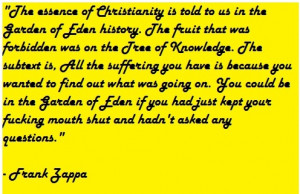 quote from Frank Zappa on #Atheism. #Zappa