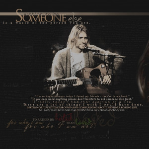 Related Pictures funny quote kurt cobain nirvana rock hipster indie ...