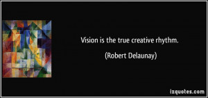 More Robert Delaunay Quotes