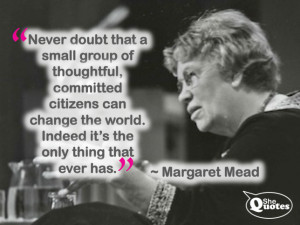 margaret mead quotes small group of people