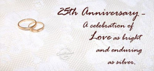 Anniversary Quote: 25th Anniversary – A celebration of love ...