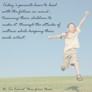 Heroes, Dr. Tim Kimmel, Family Matters, Grace Based Parenting, Quote ...