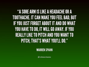 quote-Warren-Spahn-a-sore-arm-is-like-a-headache-220821.png